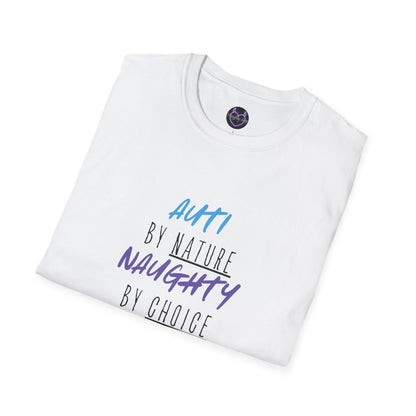 Auti By Nature, Naughty By Choice Tee