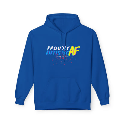 Proudly Autistic AF Fleece Hoodie | Midweight Softstyle