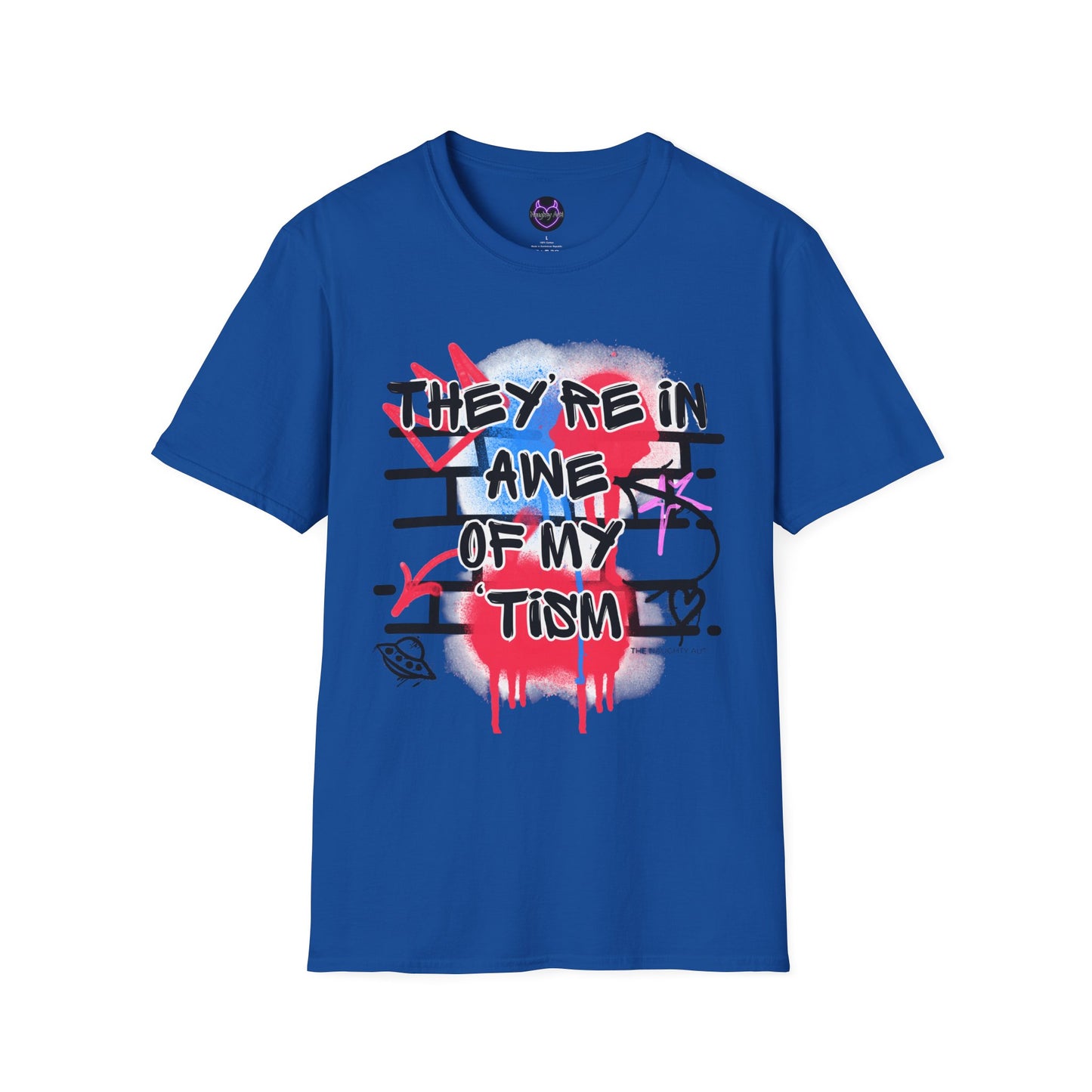 They're in Awe of My Tism T-Shirt | Fun & Humorous Autism Shirt