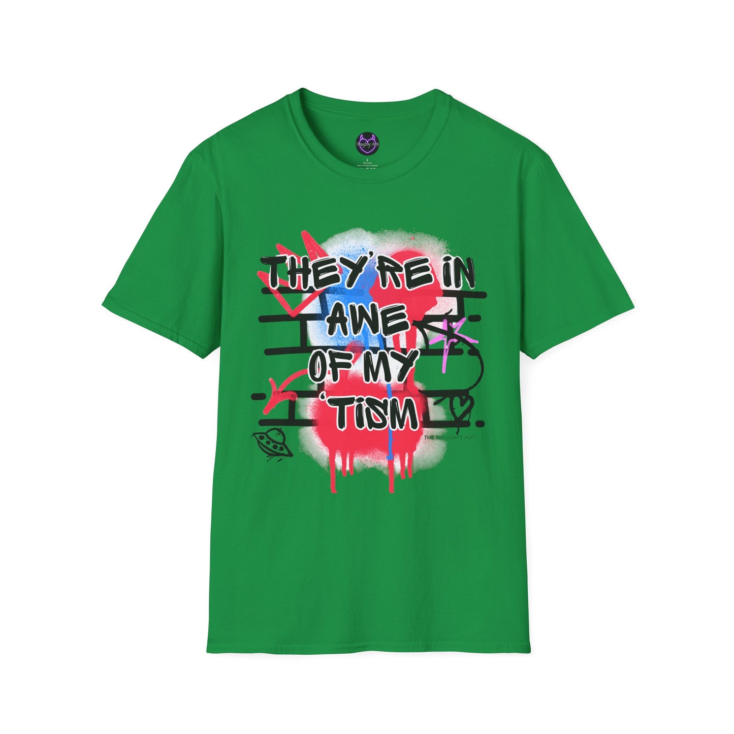 They're in Awe of My Tism T-Shirt | Fun & Humorous Autism Shirt